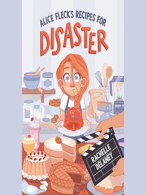 cover image of Alice Fleck's Recipes for Disaster